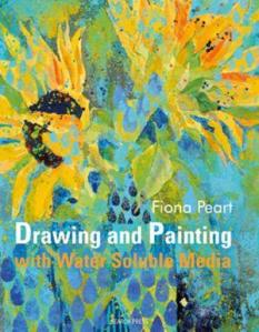 Fiona Peart Drawing and Painting with Water Soluble Media